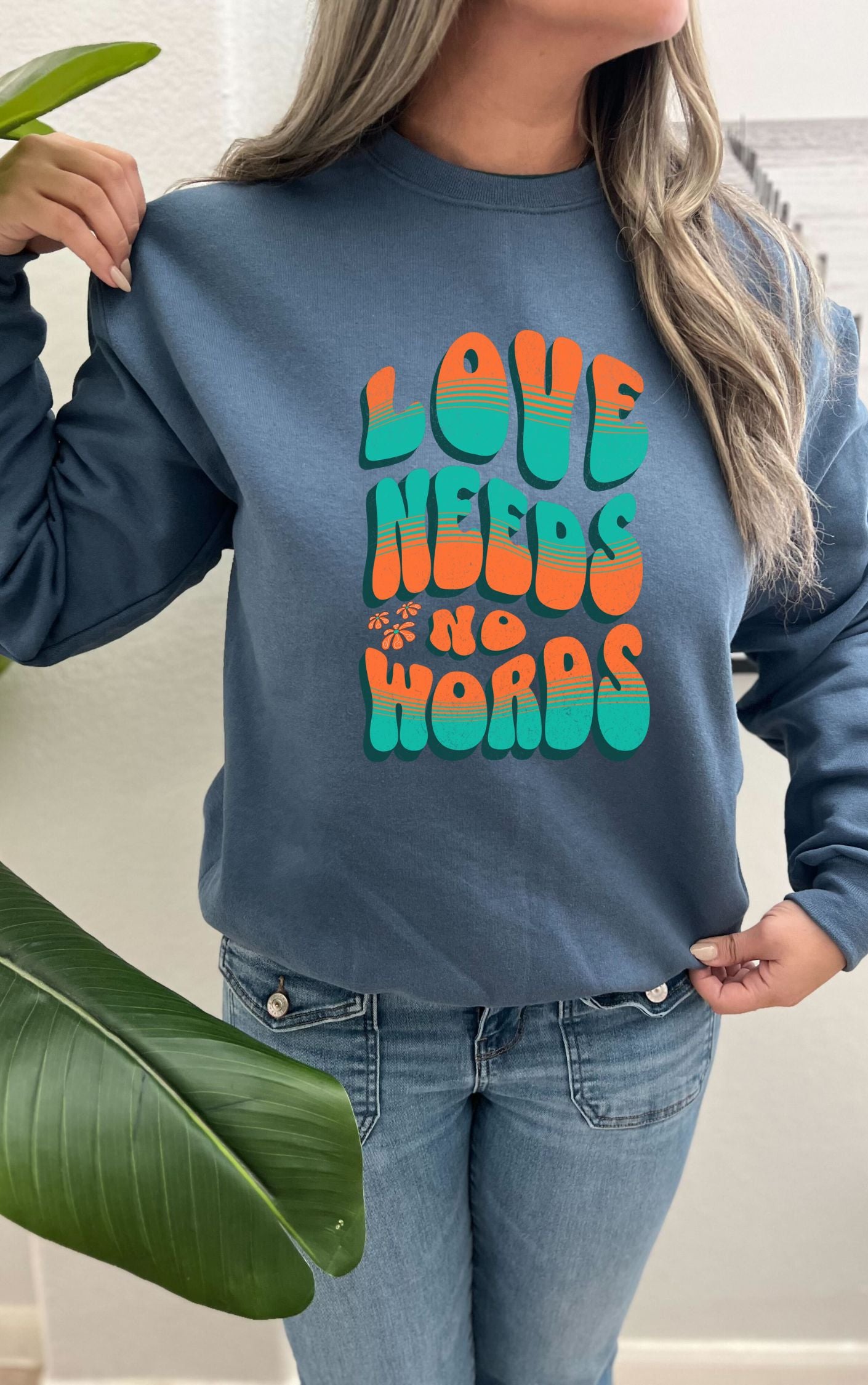 Love Needs No Words Sweater - Available in multiple colors!!