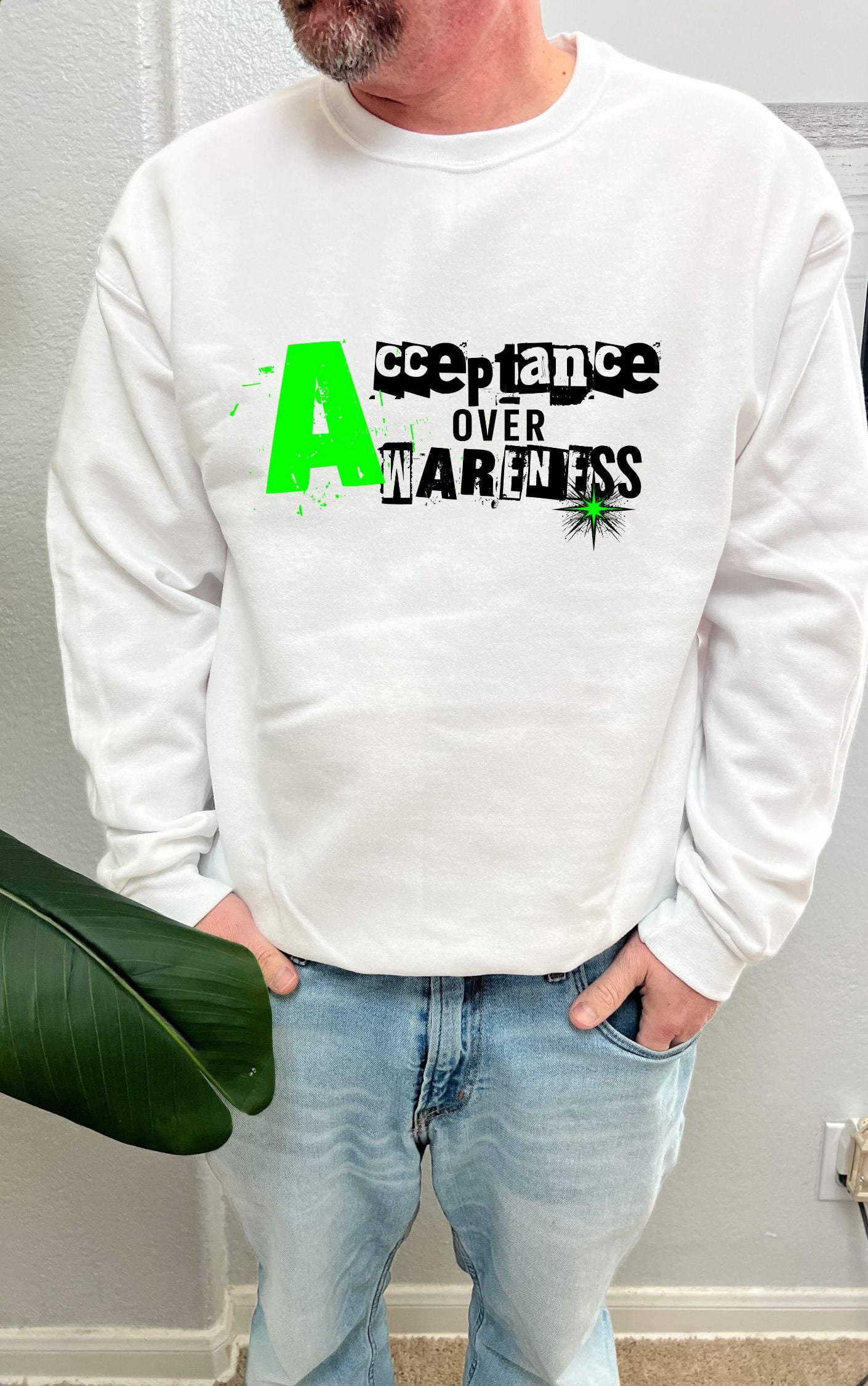 Acceptance over Awareness Sweater - Available in multiple colors!