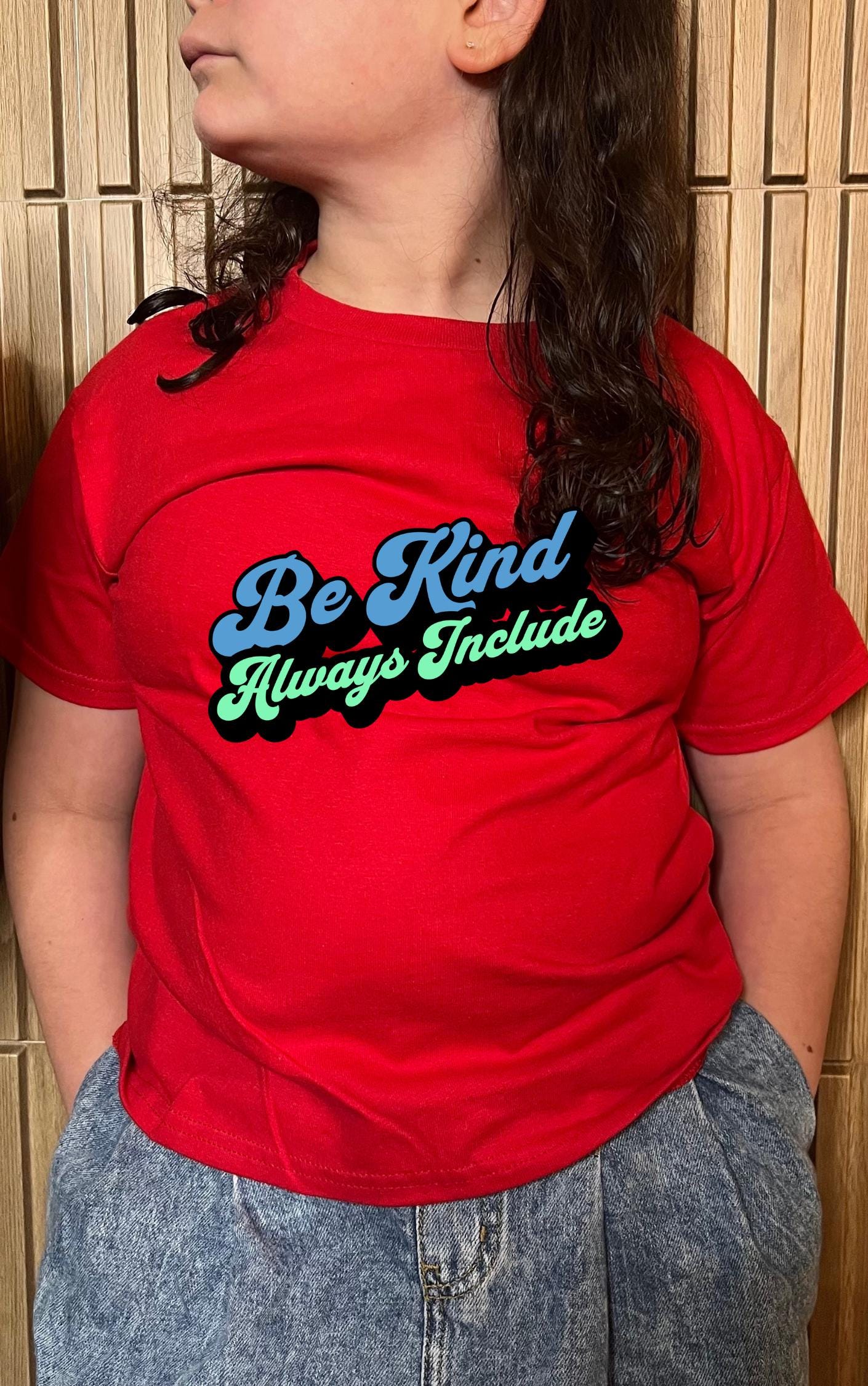Be Kind, Always Include Youth Tee - Available in multiple colors!