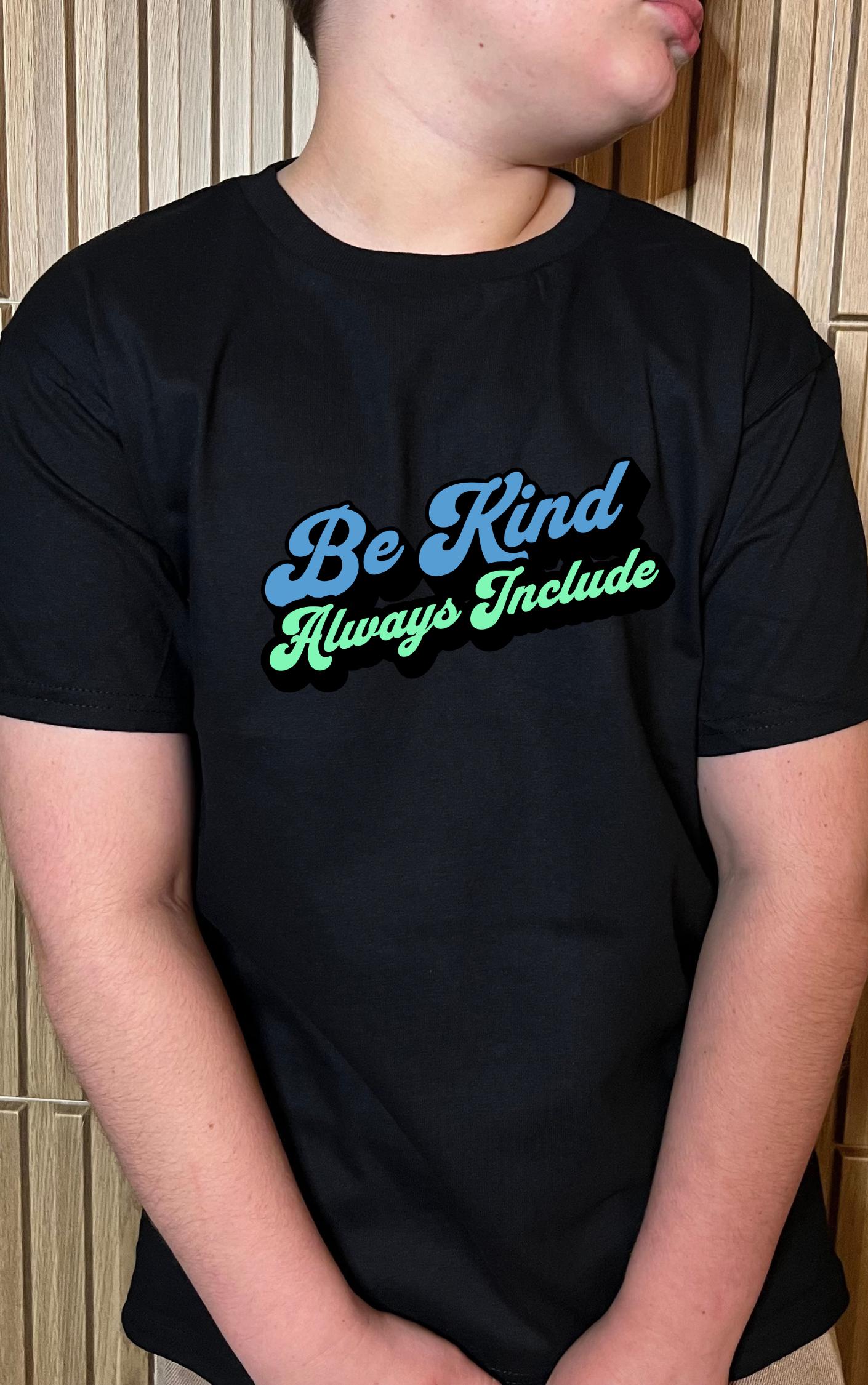Be Kind, Always Include Youth Tee - Available in multiple colors!