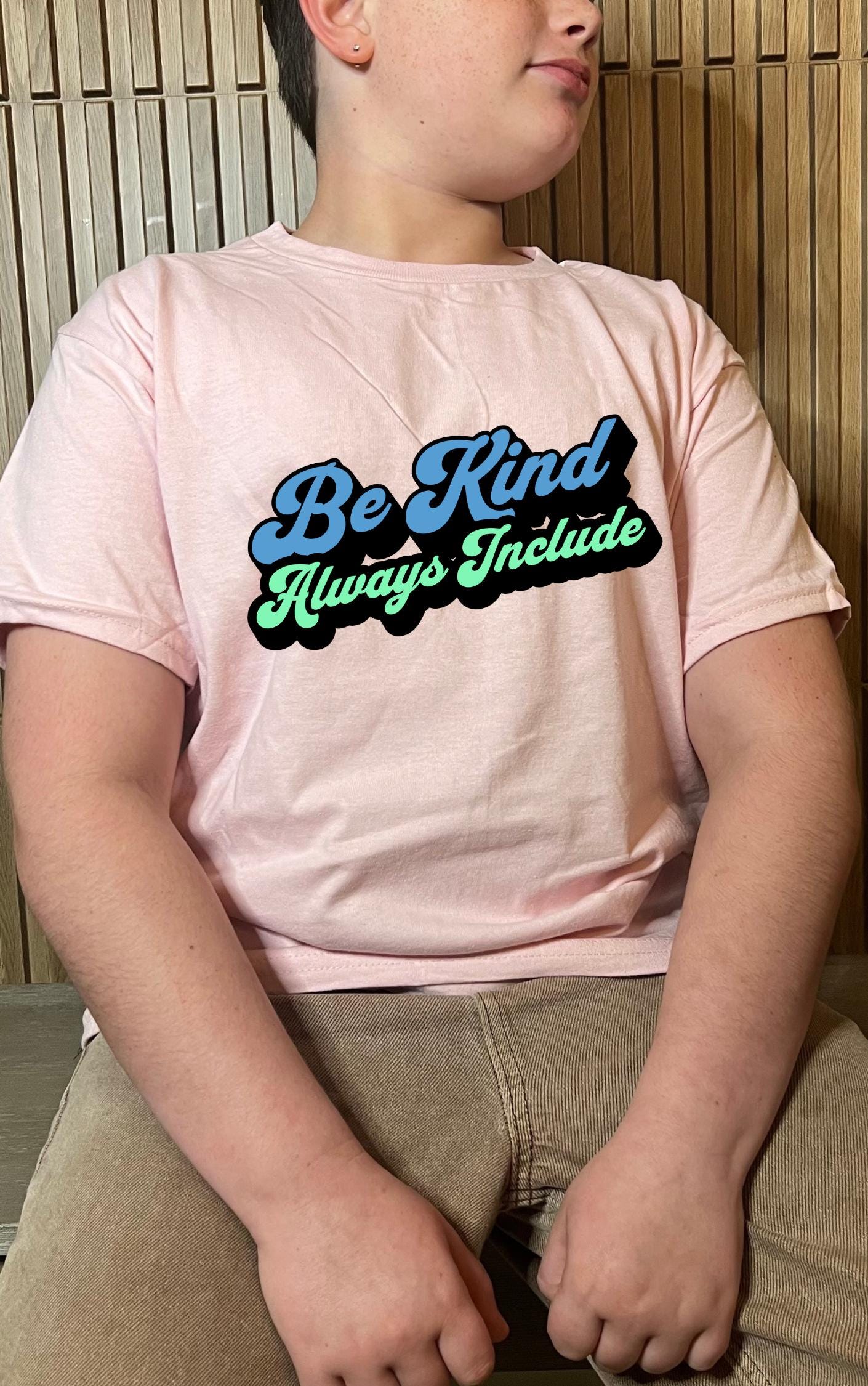 Be Kind, Always Include Youth Tee - Available in multiple colors!