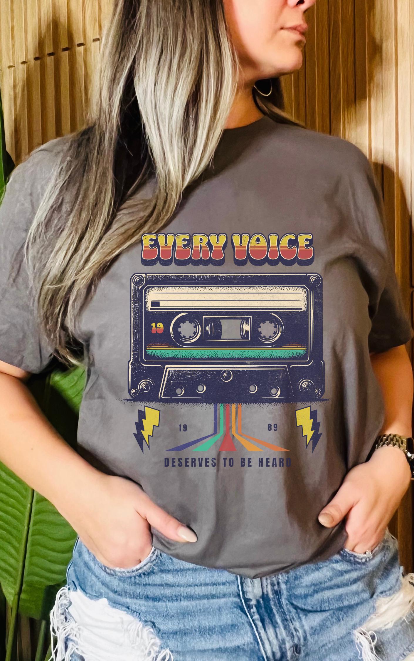 Every Voice Deserves to be Heard Tee - Available in multiple colors!
