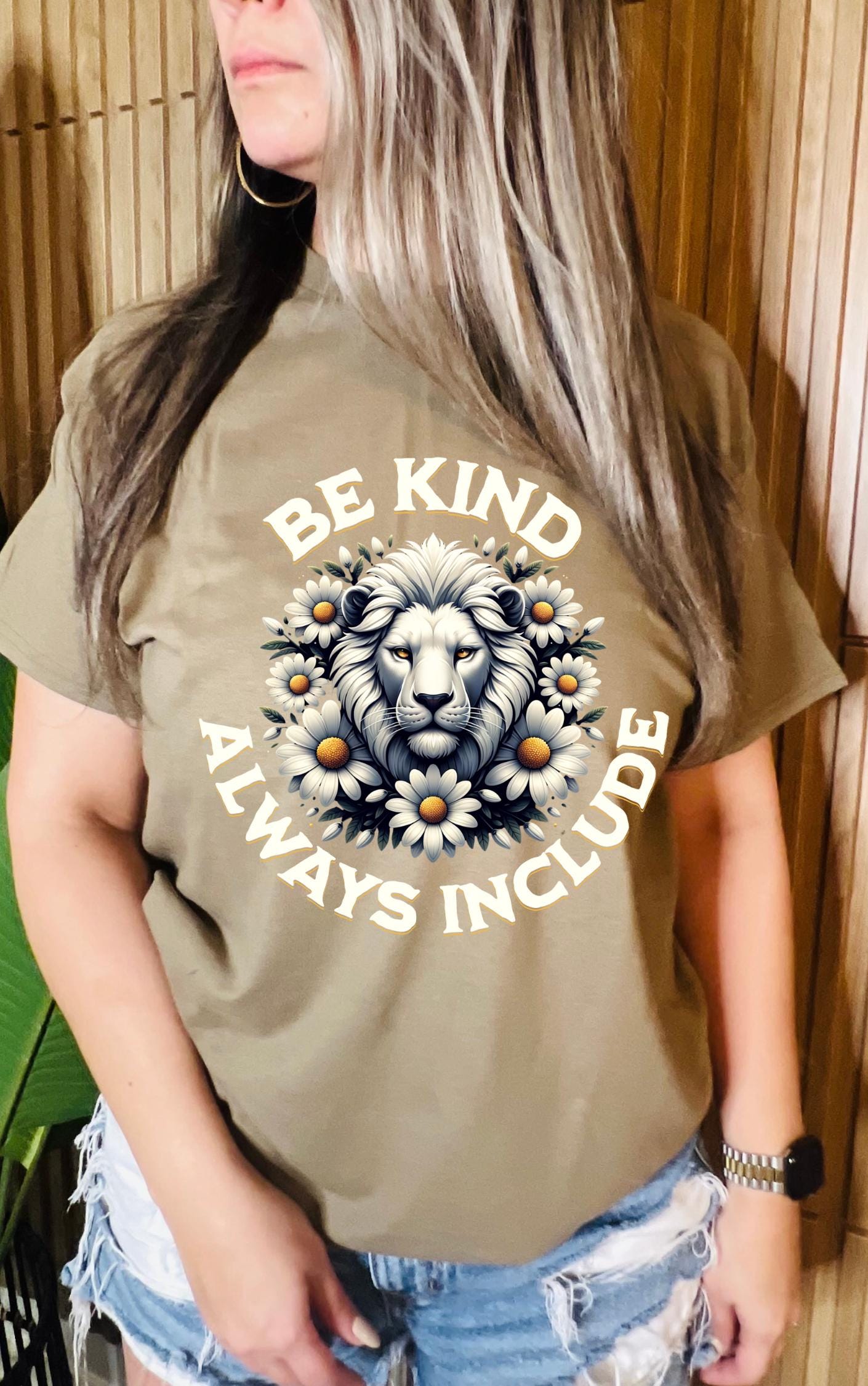 Be Kind, Always Include - Available in multiple colors!