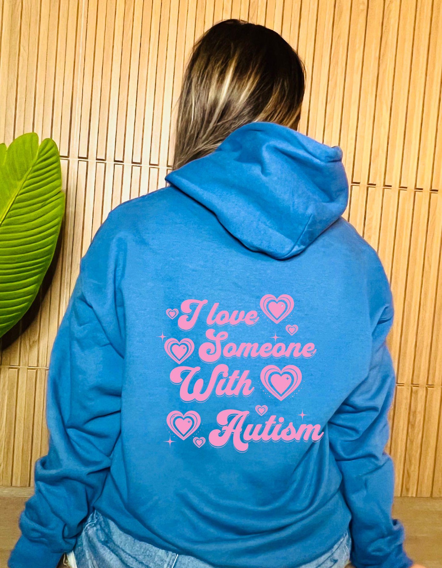 I Love Someone with Autism Hoodie - Available in multiple colors!
