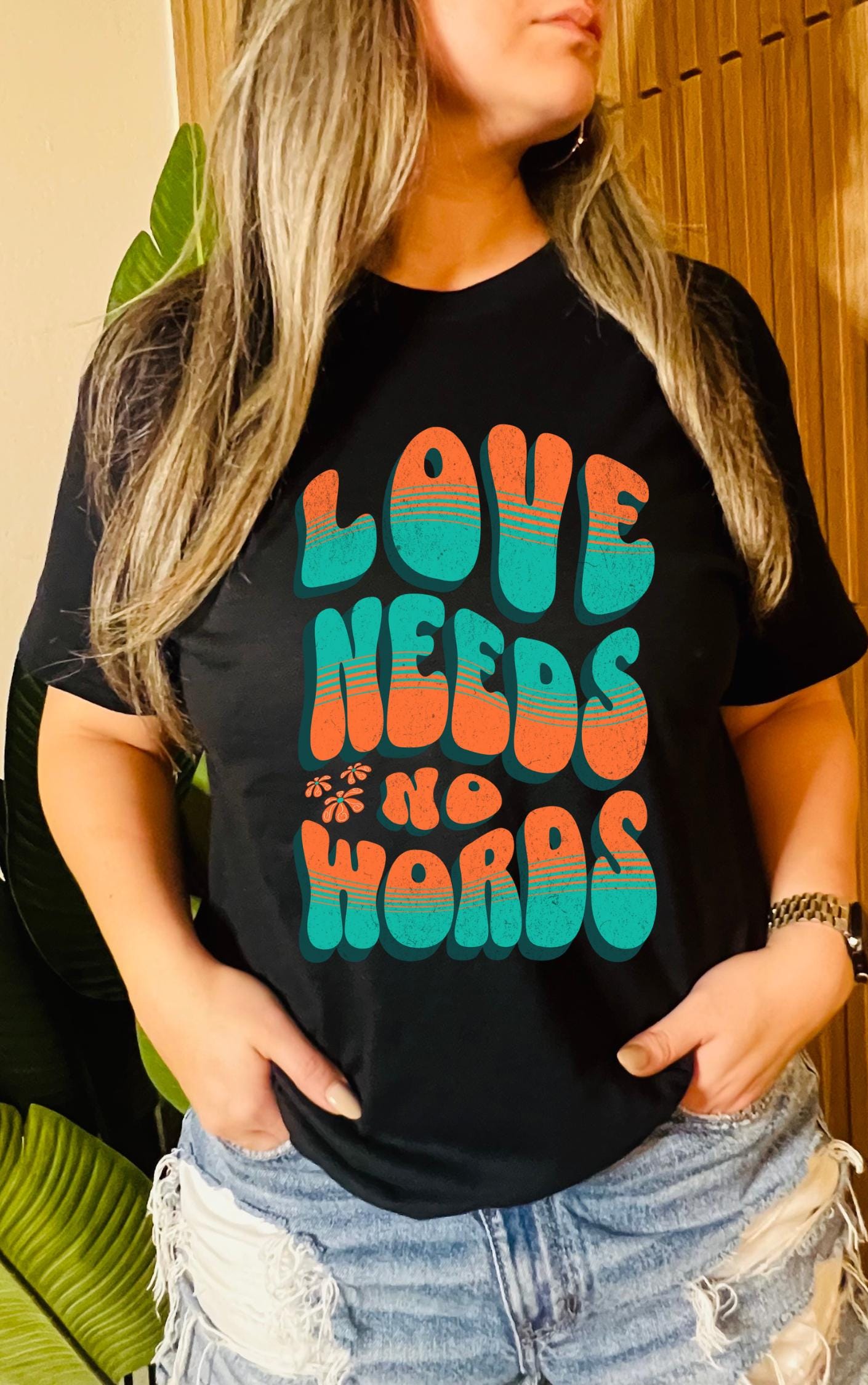 Love Needs No Words Tee - Available in multiple colors!