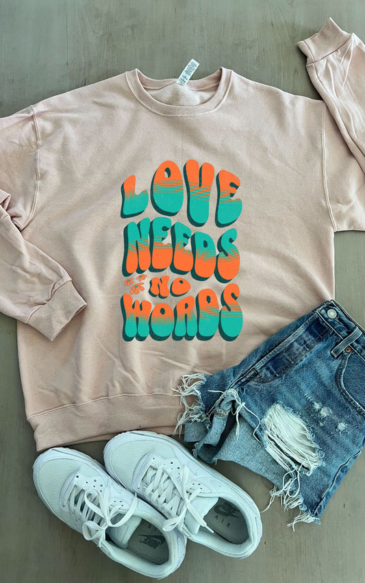 Love Needs No Words Sweater - Available in multiple colors!!